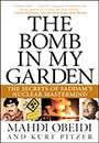 Bomb in My Garden by Mahdi Obeidi
